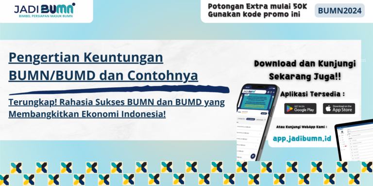 Pengertian Keuntungan BUMN/BUMD dan Contohnya