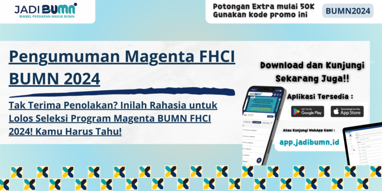 Pengumuman Magenta FHCI BUMN 2024