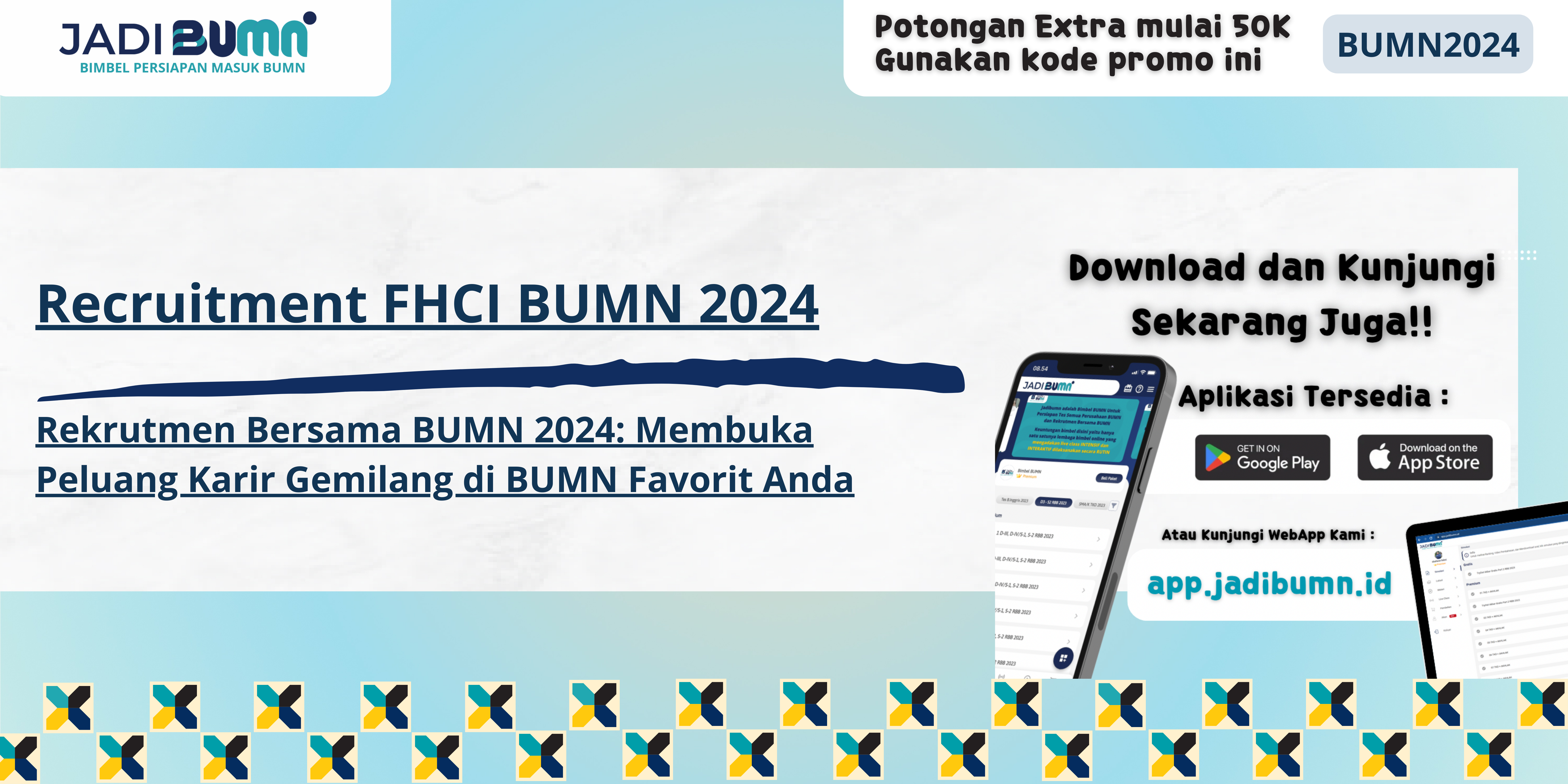 Recruitment FHCI BUMN 2024