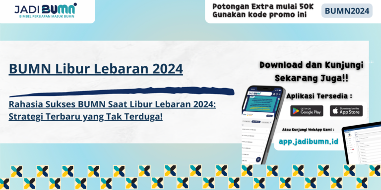 BUMN Libur Lebaran 2024