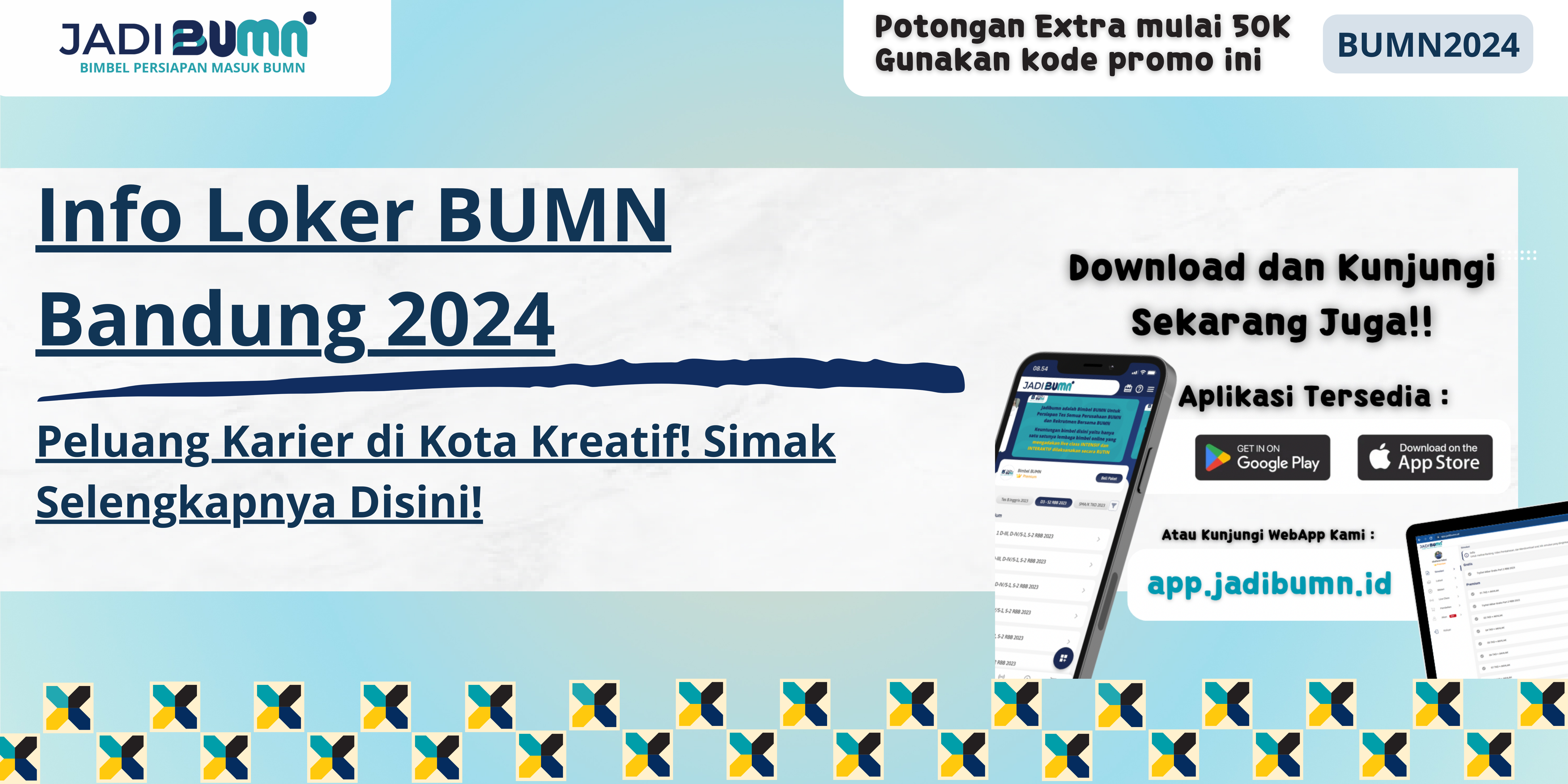 Info Loker BUMN Bandung 2024