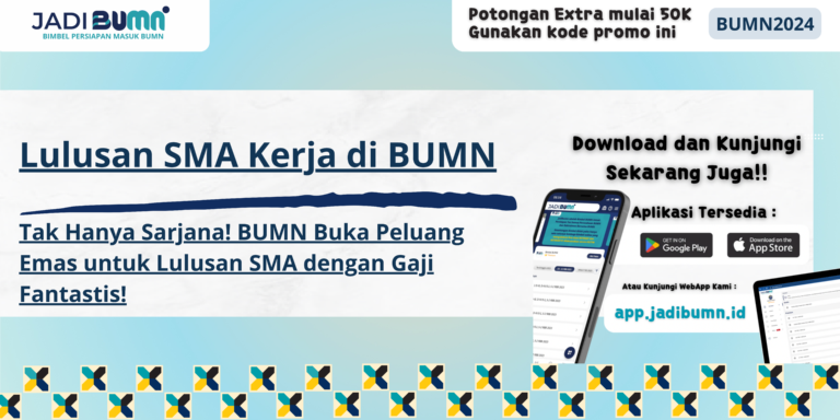 Lulusan SMA Kerja di BUMN