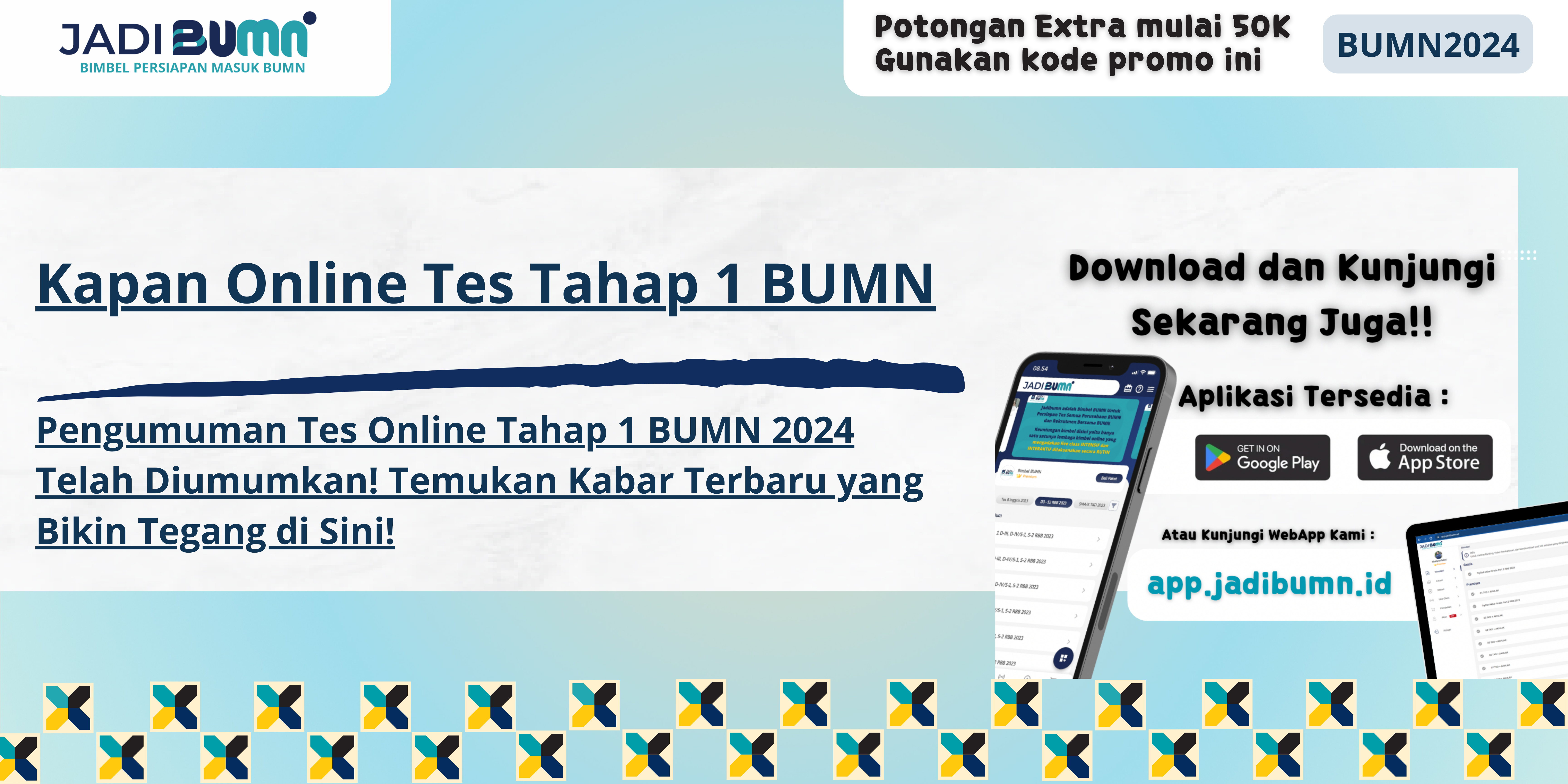 Kapan Online Tes Tahap 1 BUMN