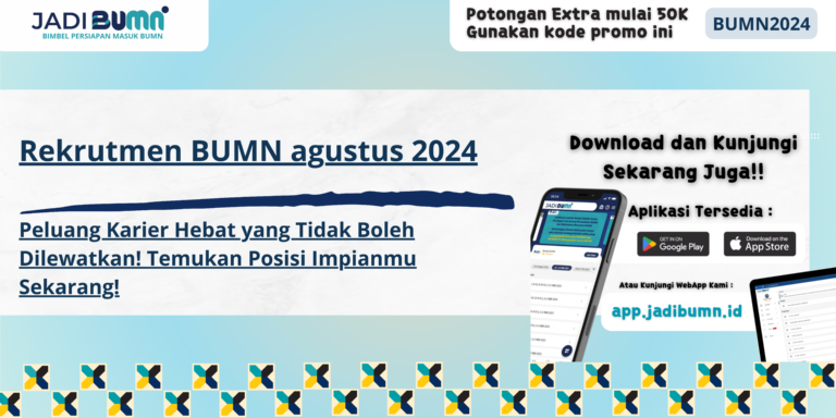 Rekrutmen BUMN agustus 2024