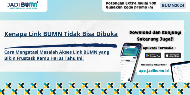 Kenapa Link BUMN Tidak Bisa Dibuka