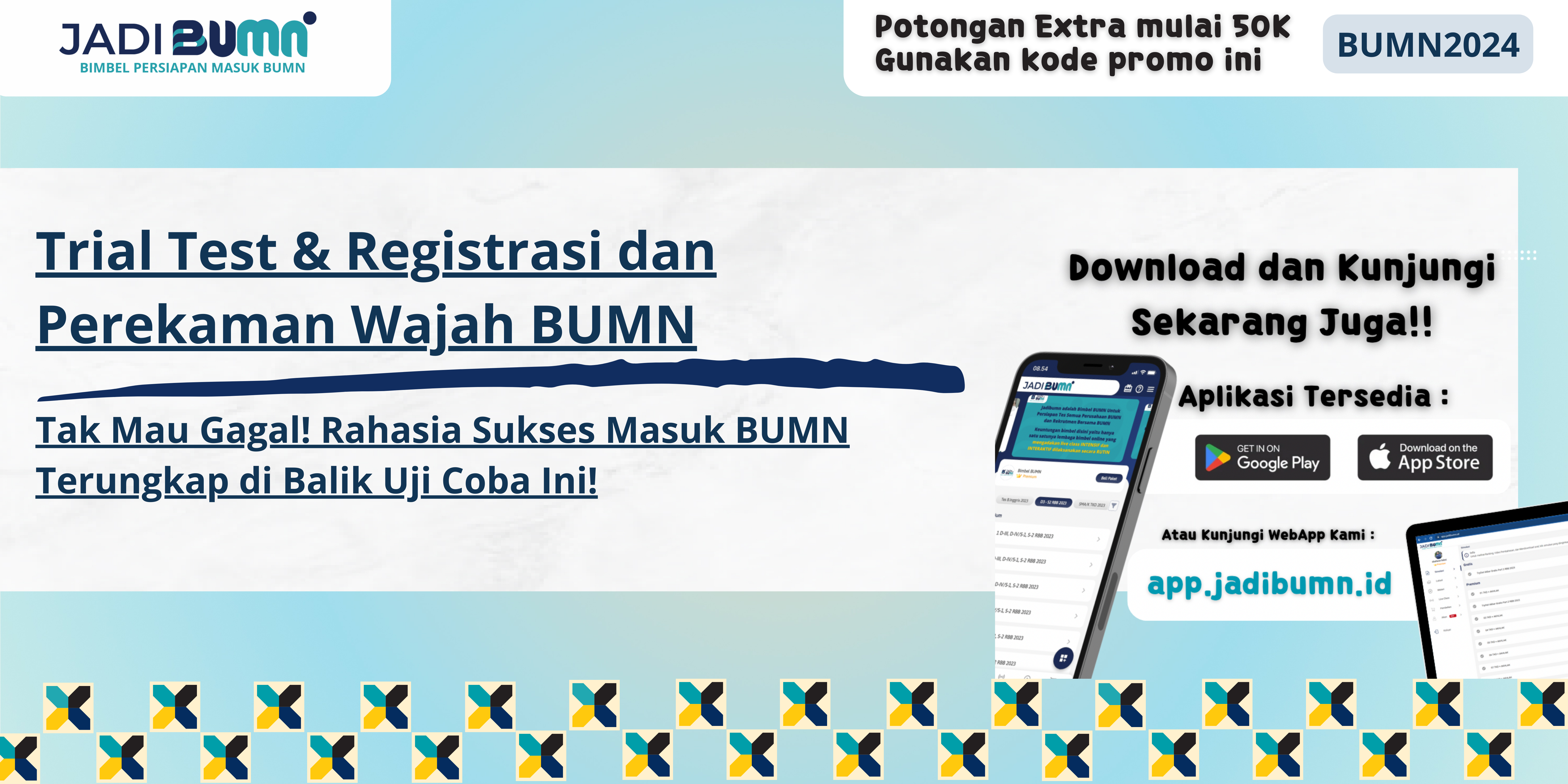 Trial Test & Registrasi dan Perekaman Wajah BUMN