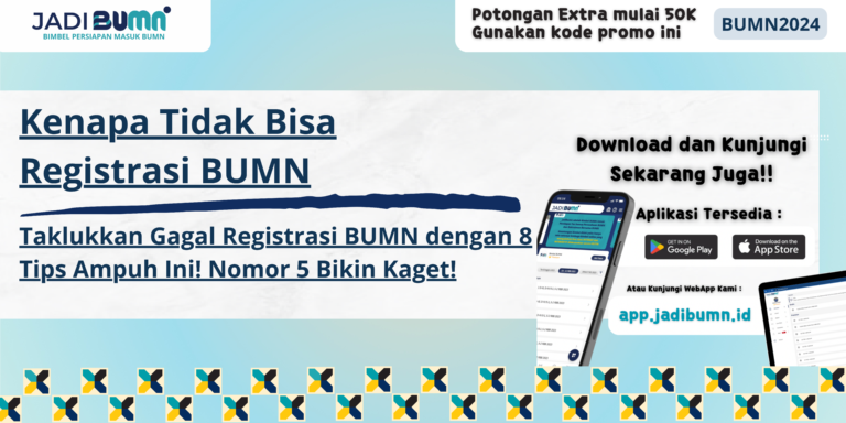 Kenapa Tidak Bisa Registrasi BUMN