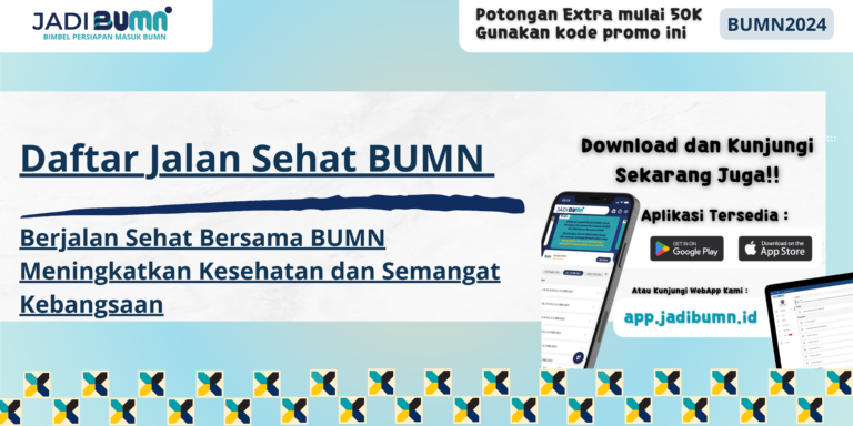 Daftar Jalan Sehat BUMN