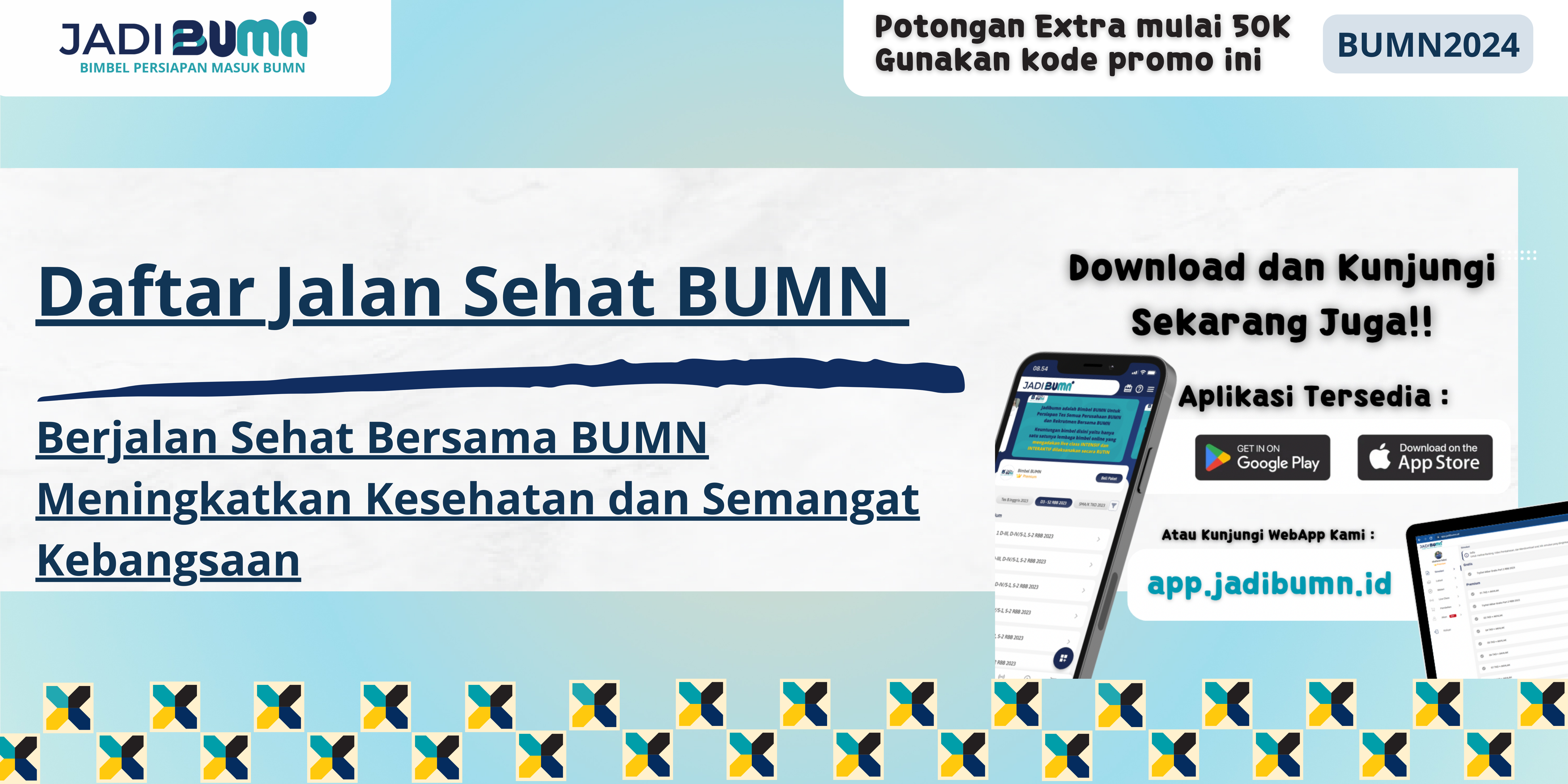 Daftar Jalan Sehat BUMN