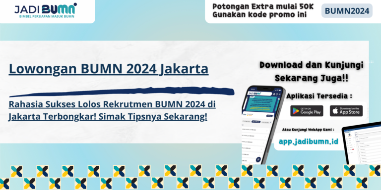 Lowongan BUMN 2024 Jakarta