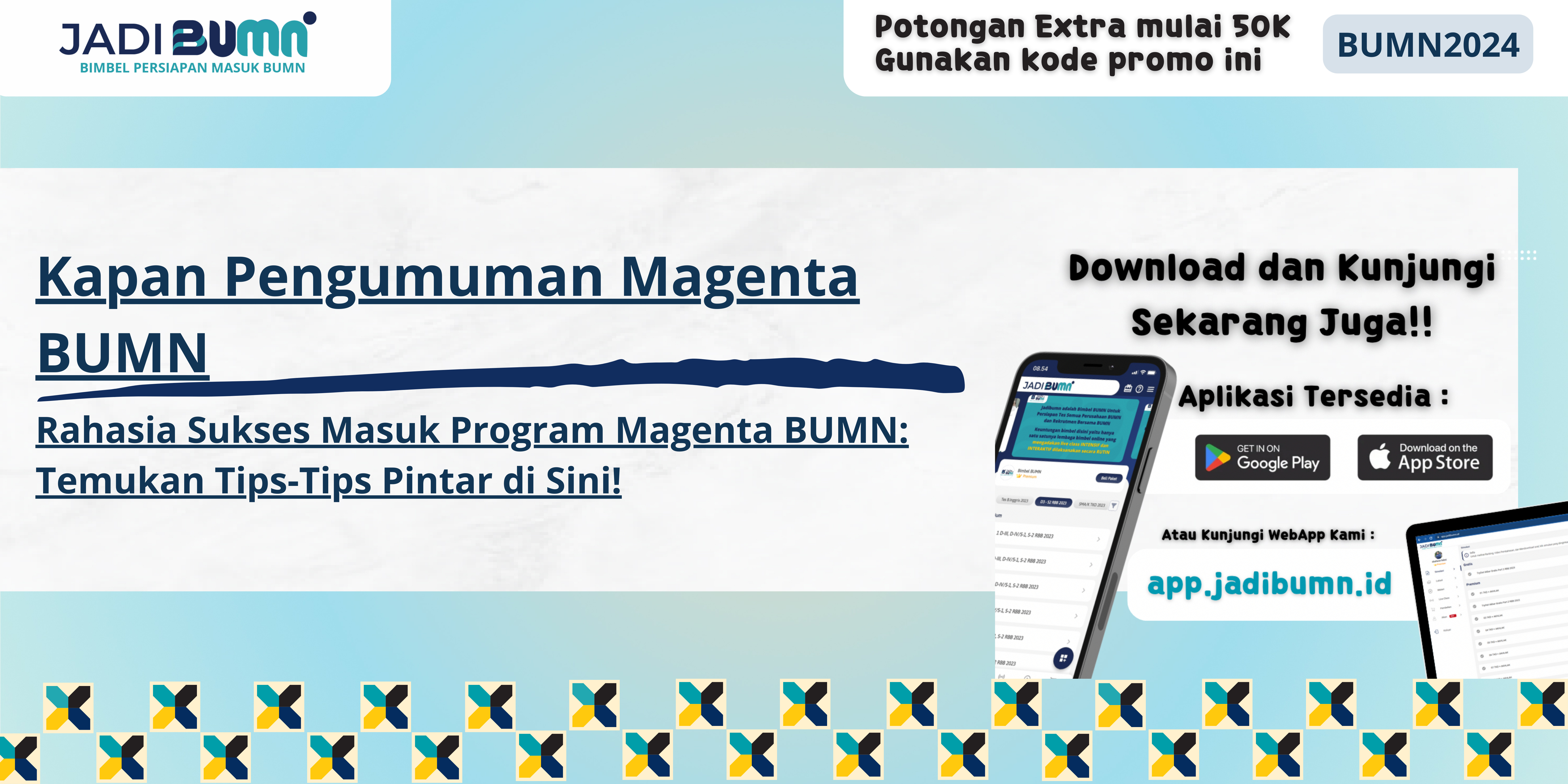 Kapan Pengumuman Magenta BUMN