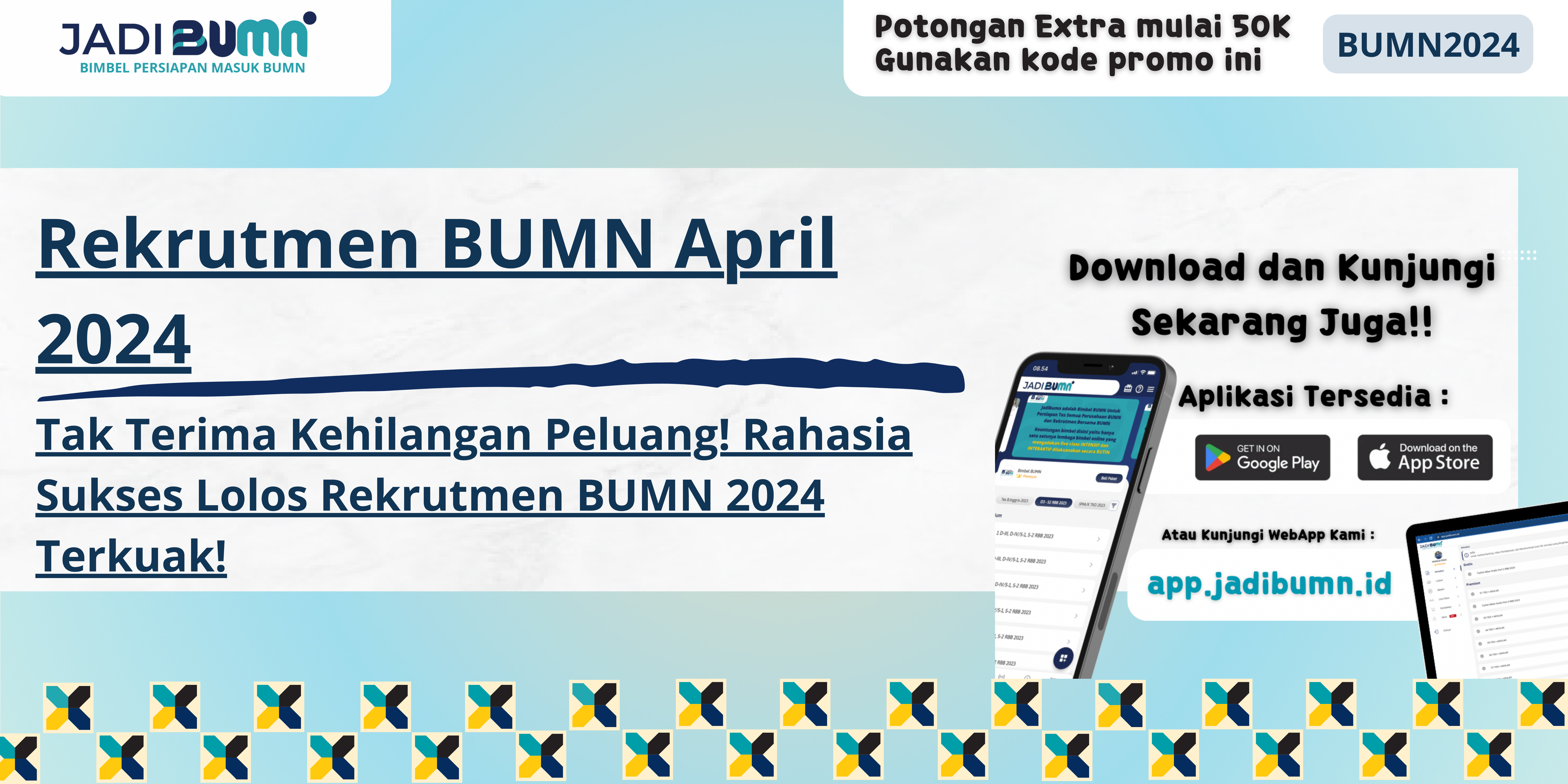 Rekrutmen BUMN April 2024