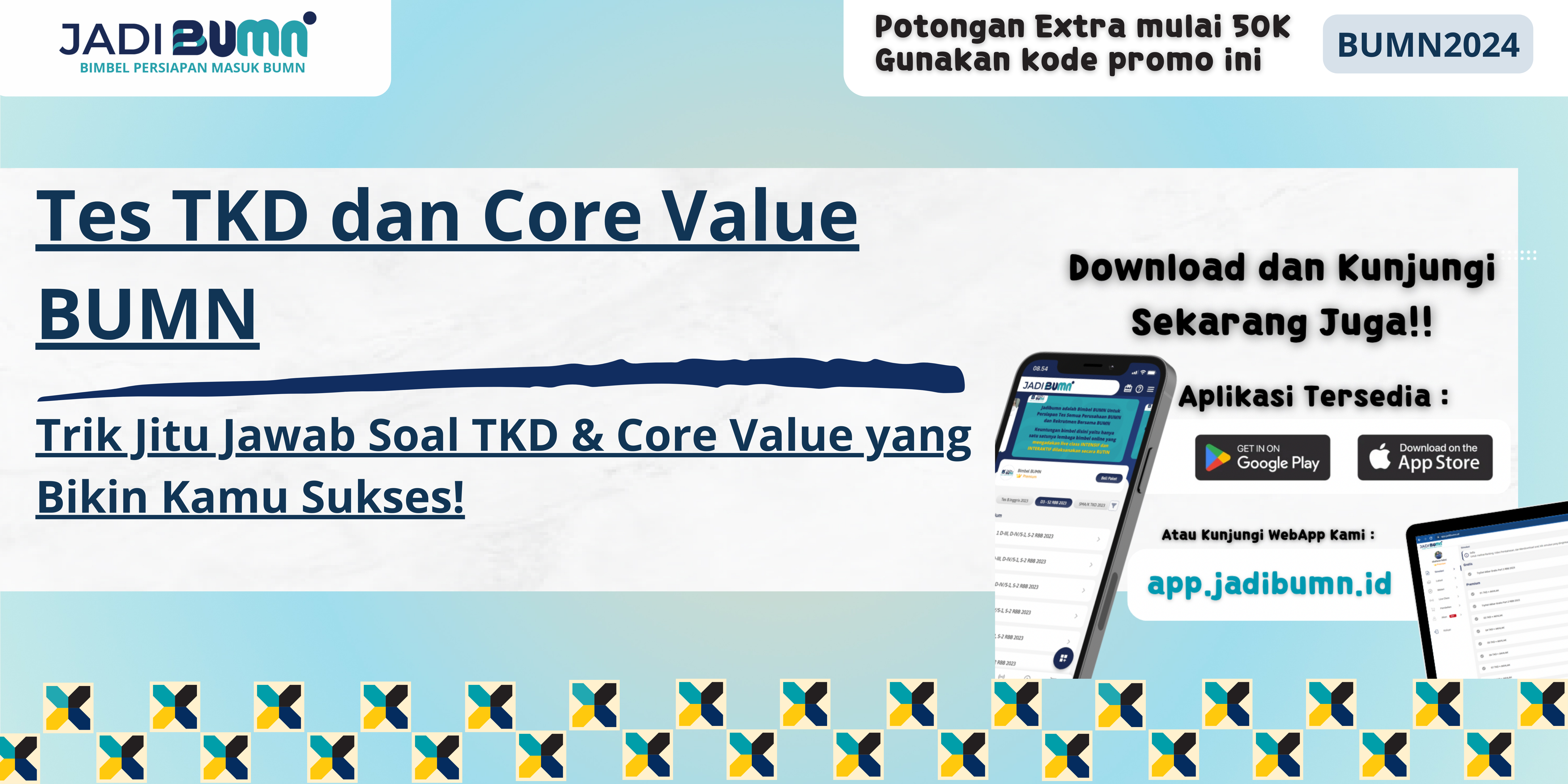 Tes TKD dan Core Value BUMN