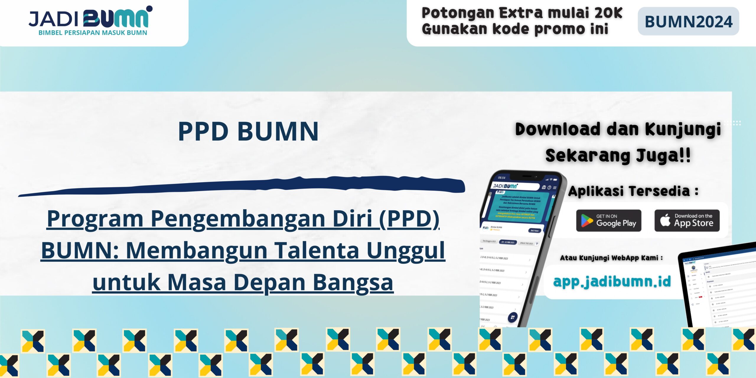 PPD BUMN - Program Pengembangan Diri (PPD) BUMN: Membangun Talenta Unggul untuk Masa Depan Bangsa