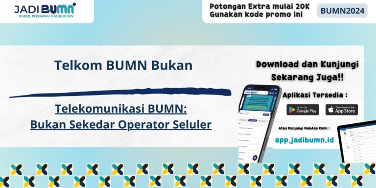 Telkom BUMN Bukan - Telekomunikasi BUMN: Bukan Sekedar Operator Seluler