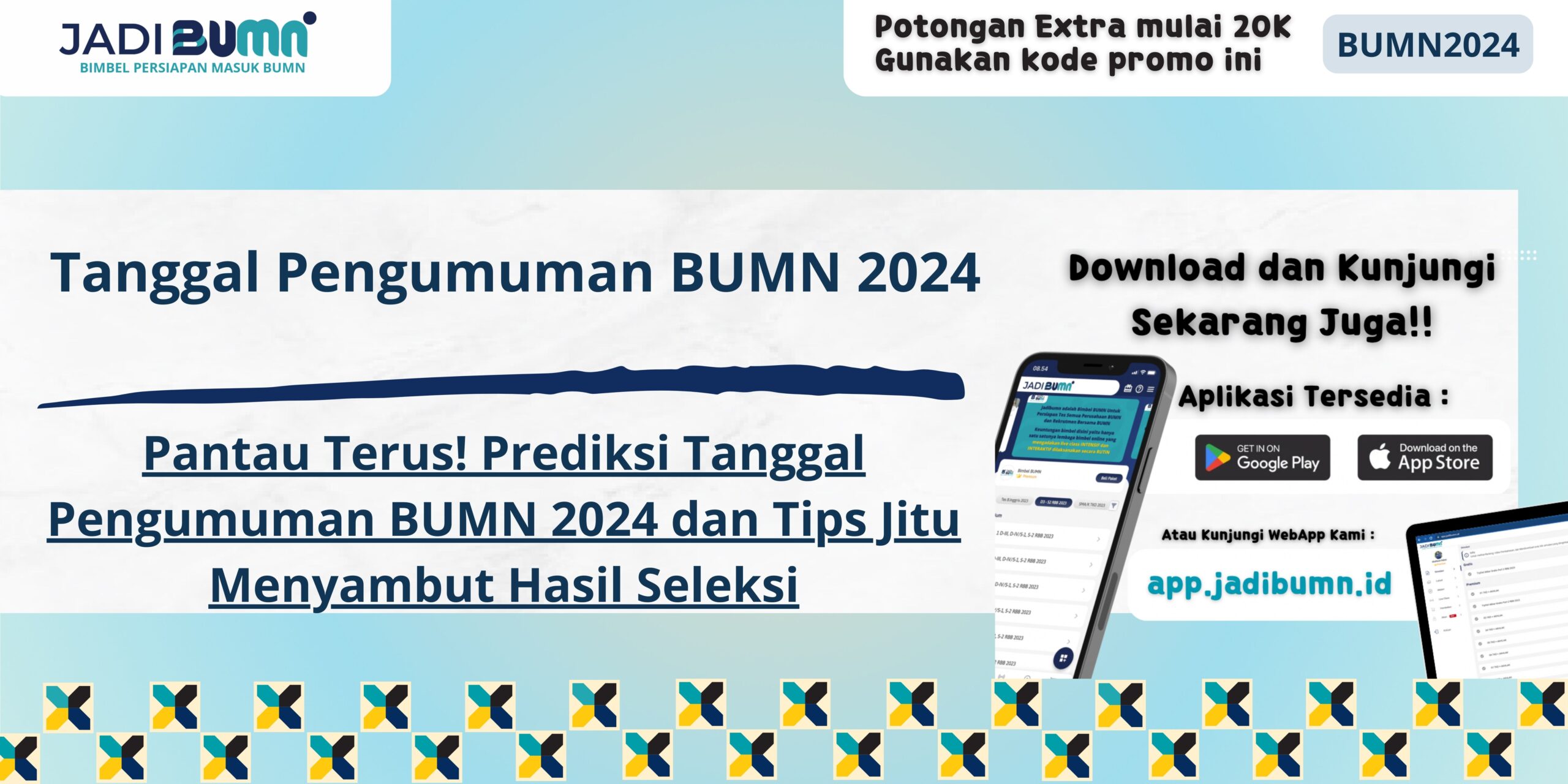 Tanggal Pengumuman BUMN 2024 - Pantau Terus! Prediksi Tanggal Pengumuman BUMN 2024 dan Tips Jitu Menyambut Hasil Seleksi