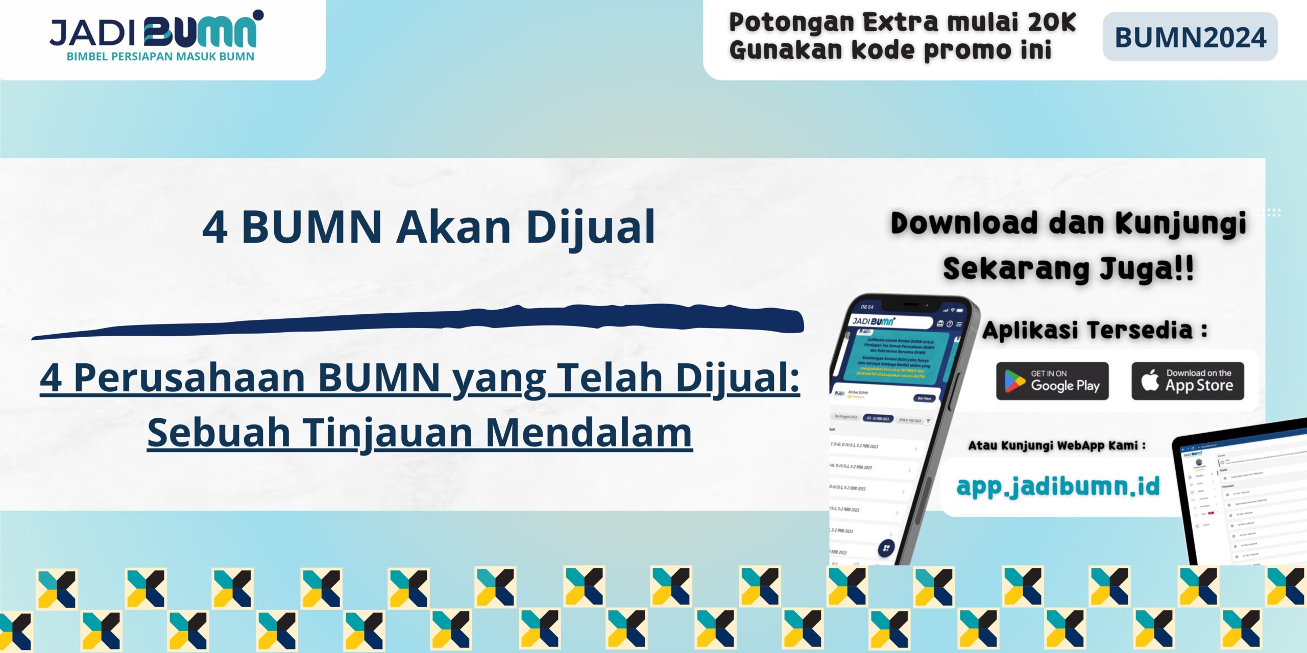 4 BUMN Akan Dijual - 4 Perusahaan BUMN yang Telah Dijual: Sebuah Tinjauan Mendalam