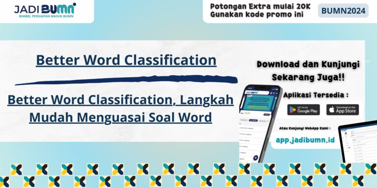 Better Word Classification, Langkah Mudah Menguasai Soal Word..