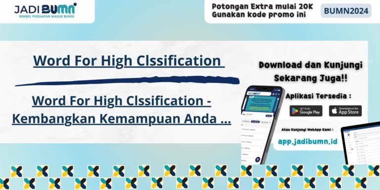 Word For High Clssification - Kembangkan Kemampuan Anda ...