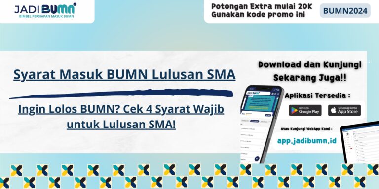 syarat masuk bumn lulusan sma