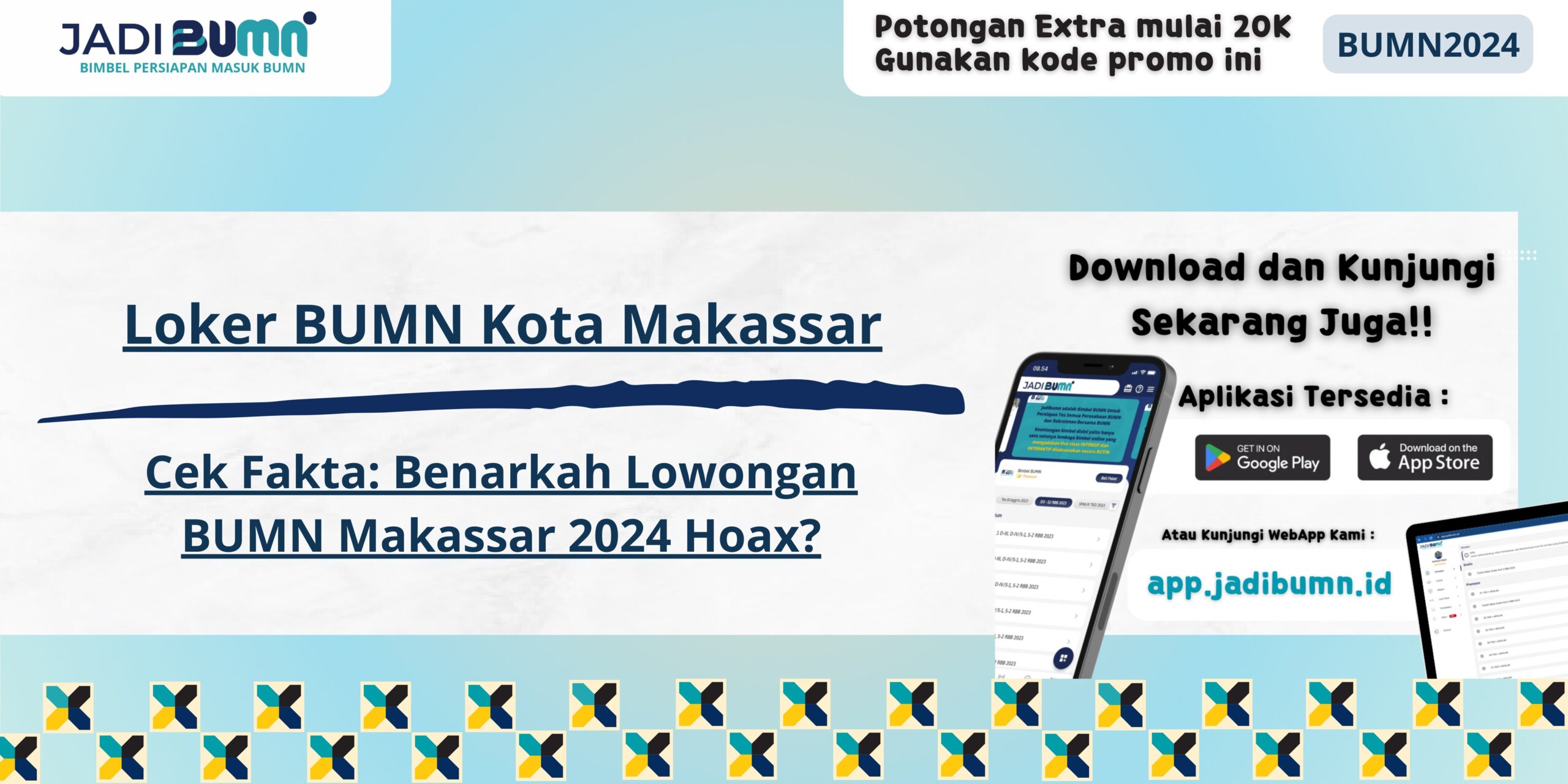 Loker BUMN Kota Makassar - Cek Fakta: Benarkah Lowongan BUMN Makassar 2024 Hoax?