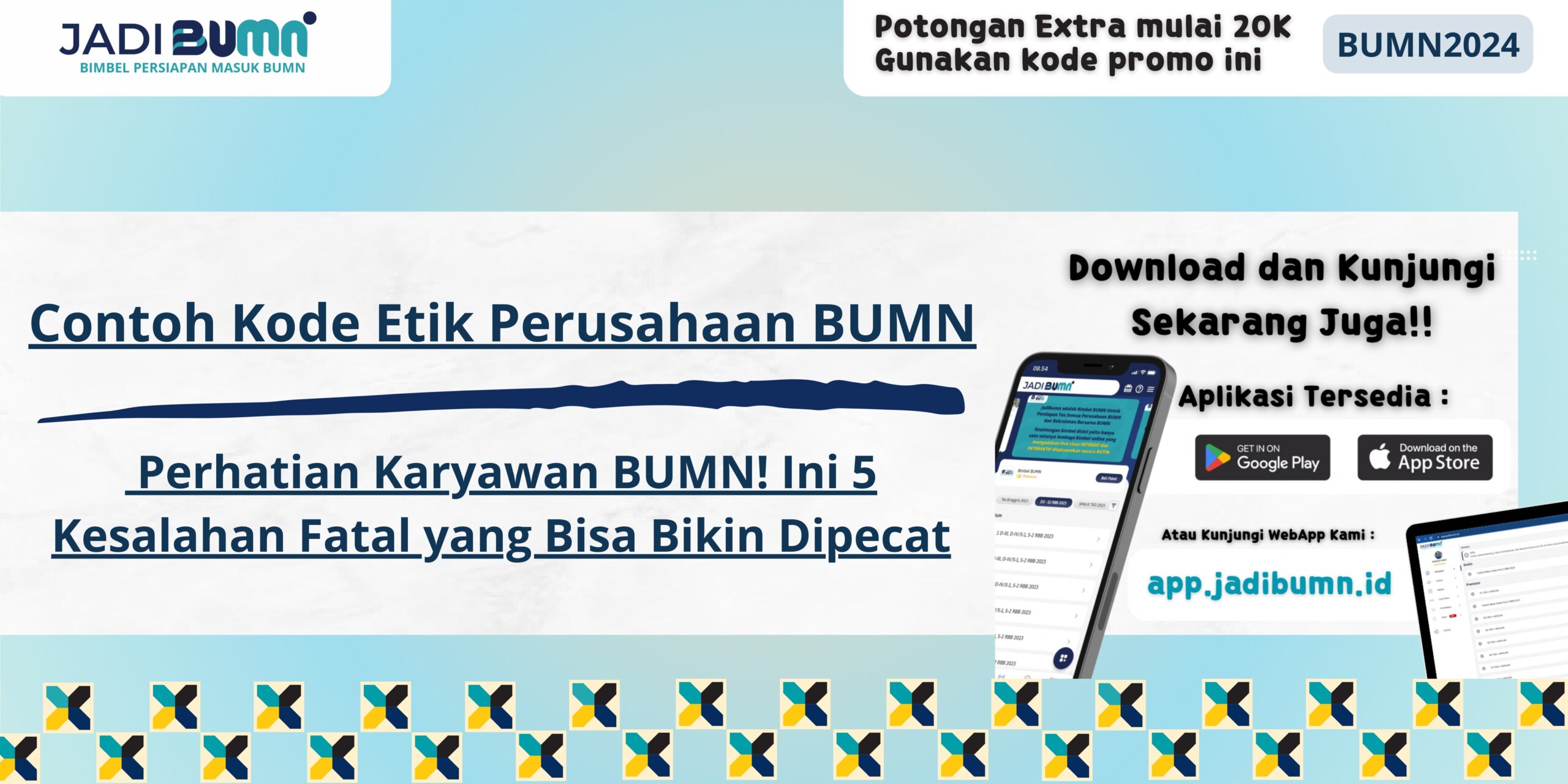 Contoh Kode Etik Perusahaan BUMN - Perhatian Karyawan BUMN! Ini 5 Kesalahan Fatal yang Bisa Bikin Dipecat