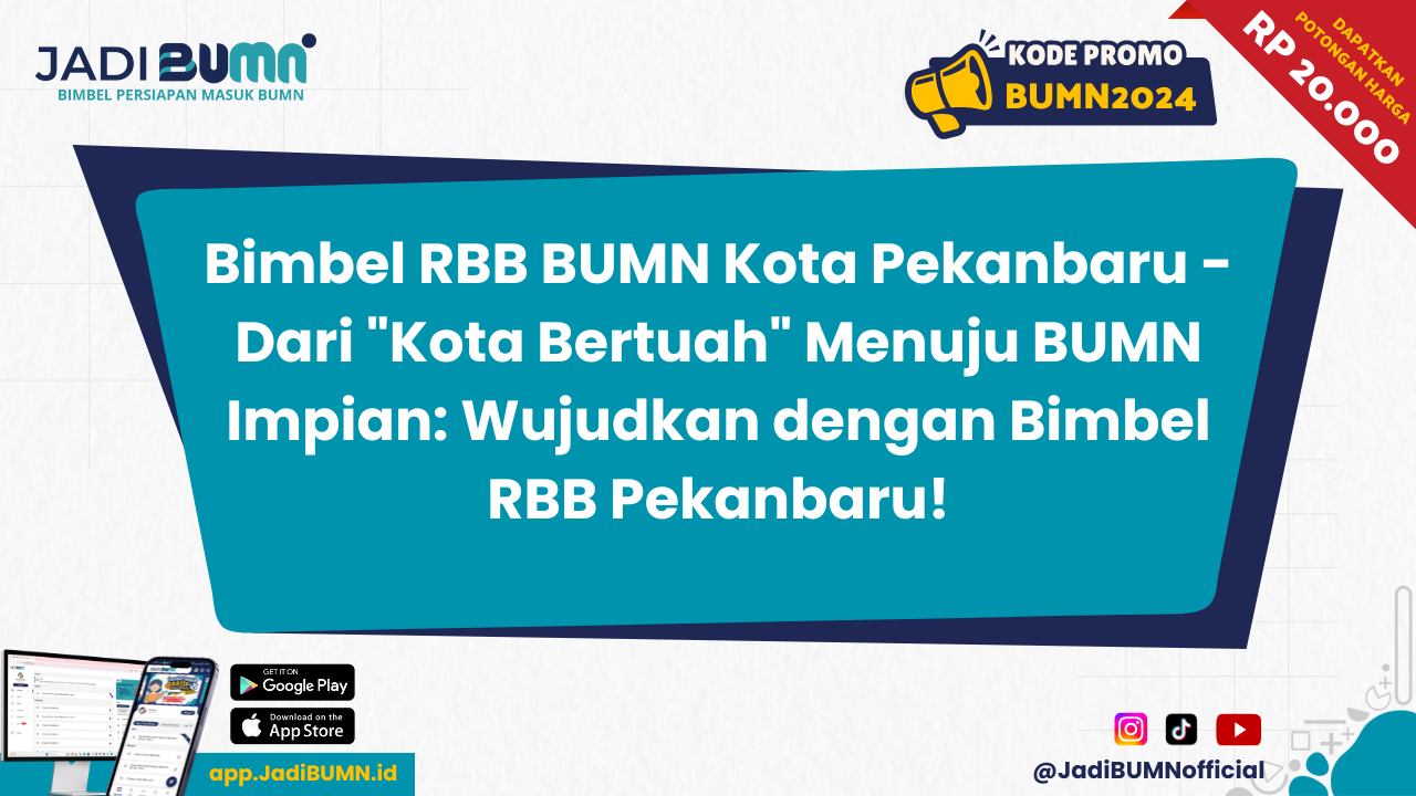 Bimbel RBB BUMN Kota Pekanbaru