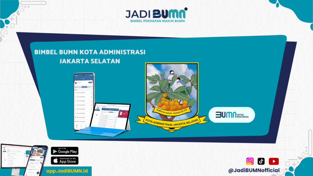 Bimbel BUMN Kota Administrasi Jakarta Selatan