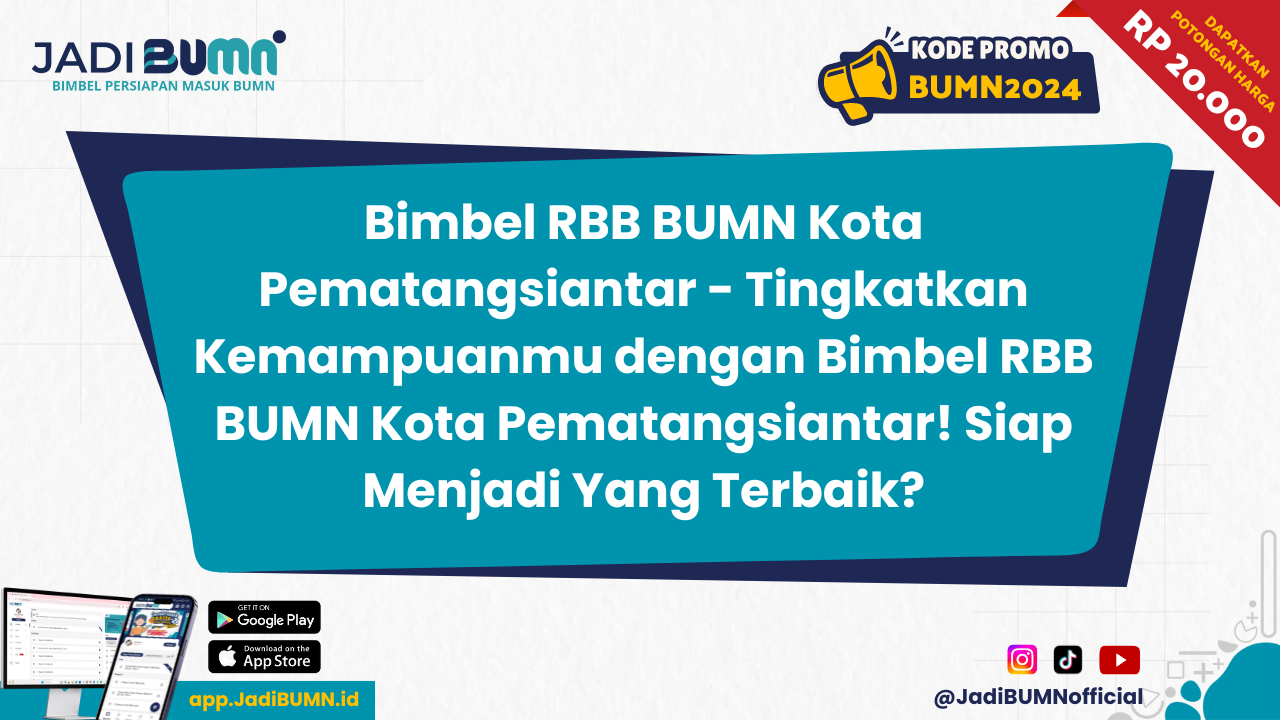 Bimbel RBB BUMN Kota Pematangsiantar