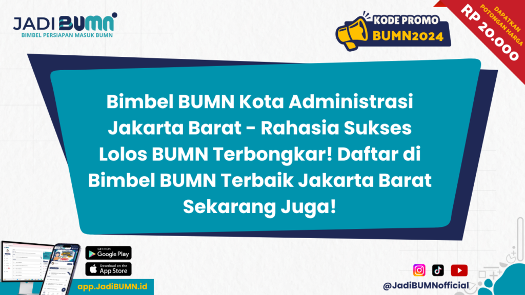 Bimbel BUMN Kota Administrasi Jakarta Barat