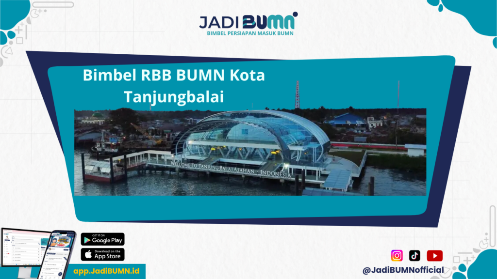 Bimbel RBB BUMN Kota Tanjungbalai