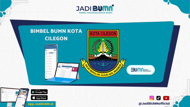 Bimbel BUMN Kota Cilegon