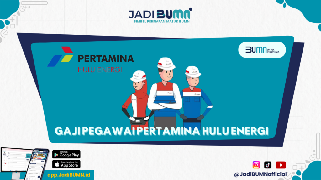 Gaji Pertamina Hulu Energi - Terungkap! Gaji Karyawan Pertamina Hulu Energi Bisa Bikin Anda Tertarik!