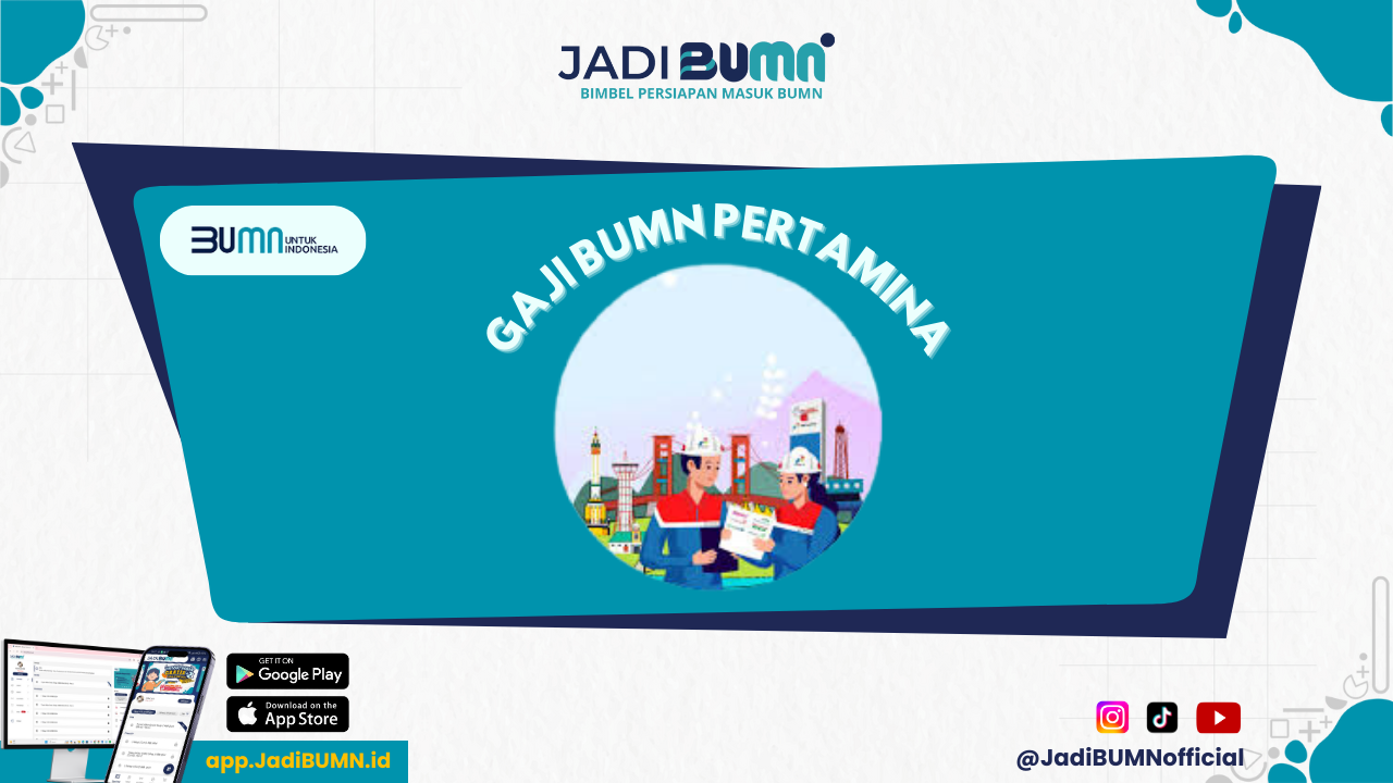 Gaji BUMN Pertamina - Apa Kabar Gaji BUMN Pertamina? Simak Berita Terbarunya Di Sini!