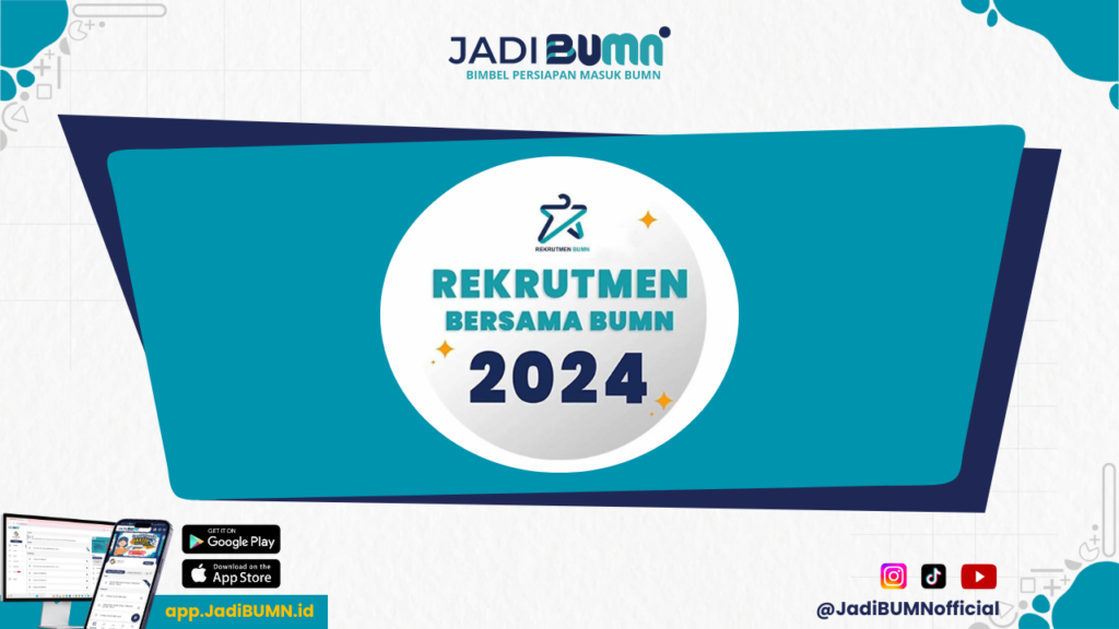 Kanal Resmi Rekrutmen Bersama BUMN 2024 Batch 2 - Wajib Tahu! Akses Kanal Resmi Rekrutmen BUMN 2024 Batch 2 Secara Cepat!