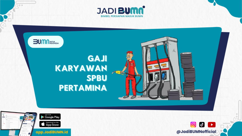 Gaji Karyawan SPBU Pertamina 2023 - Simak Fakta Menarik tentang Gaji Karyawan SPBU Pertamina Tahun 2023!