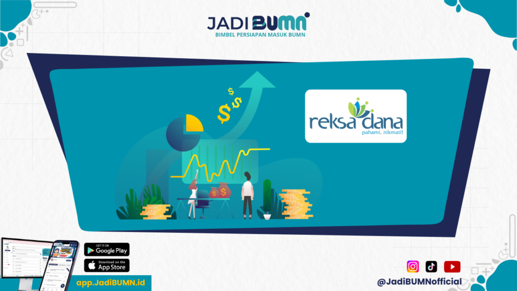 Reksadana BUMN - Reksadana BUMN: Investasi Aman dengan Return Maksimal!