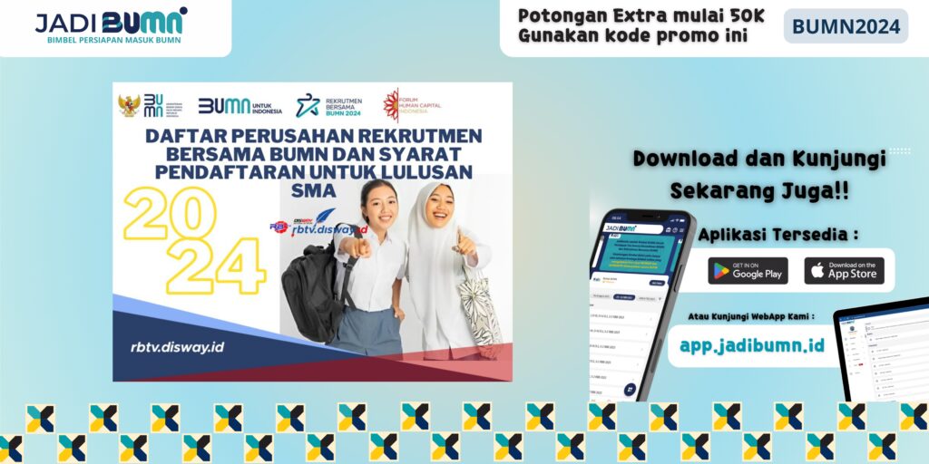 Lowongan Kerja BUMN untuk SMA - Kesempatan Emas! Lowongan Kerja BUMN untuk SMA dengan Gaji Fantastis