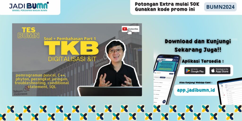 Tes TKB BUMN Telkom - 7 Strategi Ampuh Agar Lulus Tes TKB BUMN Telkom dengan Nilai Tertinggi!