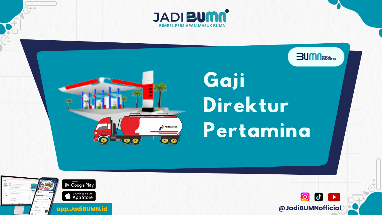 Gaji Direktur Pertamina - Gaji Direktur Pertamina Ternyata Segini! Jangan Kaget Lihat Angkanya