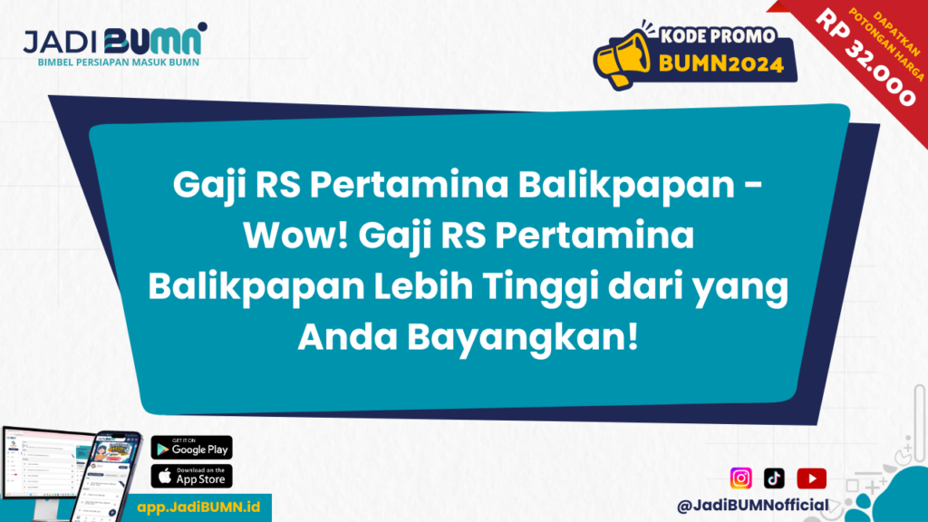 Gaji RS Pertamina Balikpapan - Wow! Gaji RS Pertamina Balikpapan Lebih Tinggi dari yang Anda Bayangkan!