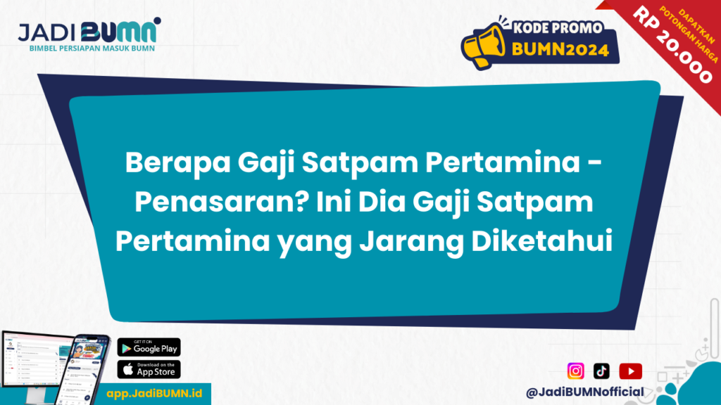 Berapa Gaji Satpam Pertamina - Penasaran? Ini Dia Gaji Satpam Pertamina yang Jarang Diketahui