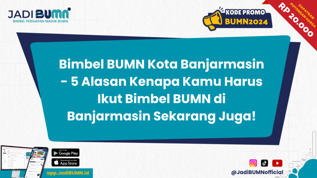 Bimbel BUMN Kota Banjarmasin