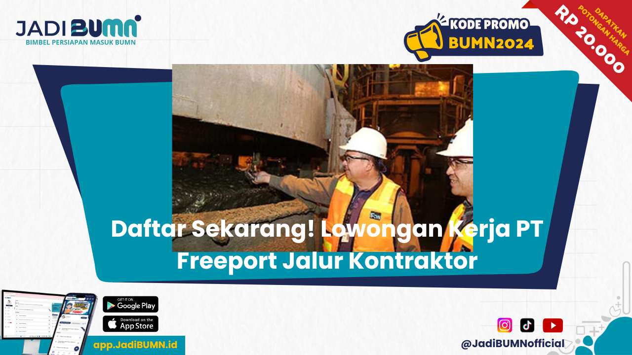 lowongan kerja kontraktor pt freeport indonesia