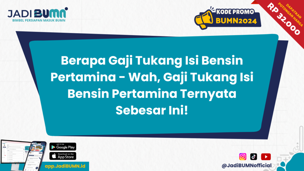 Berapa Gaji Tukang Isi Bensin Pertamina - Wah, Gaji Tukang Isi Bensin Pertamina Ternyata Sebesar Ini!