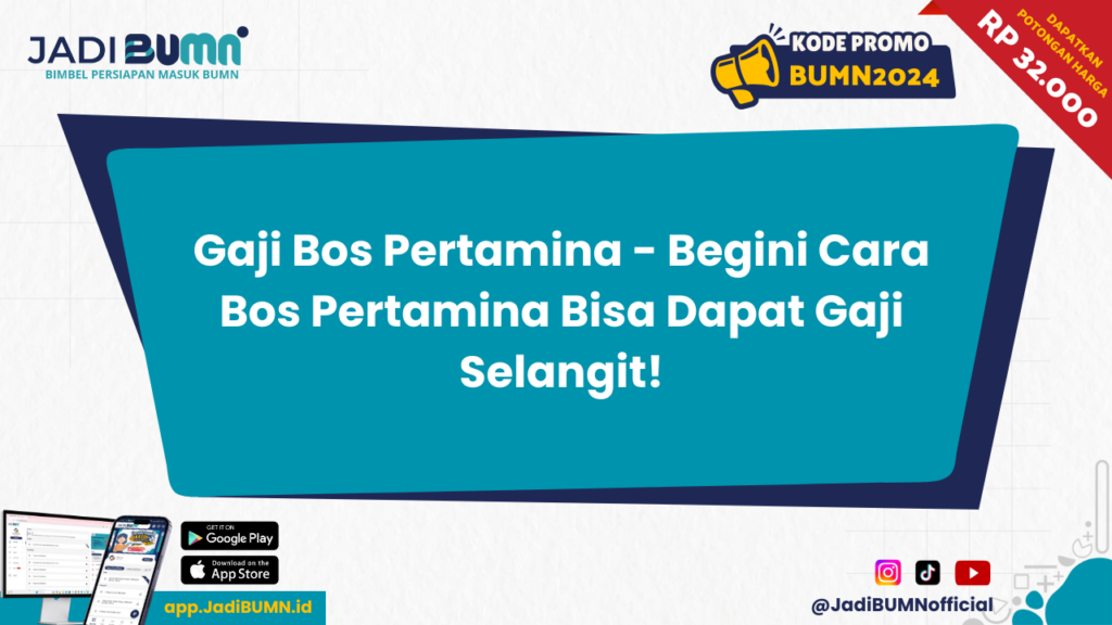 Gaji Bos Pertamina - Begini Cara Bos Pertamina Bisa Dapat Gaji Selangit!