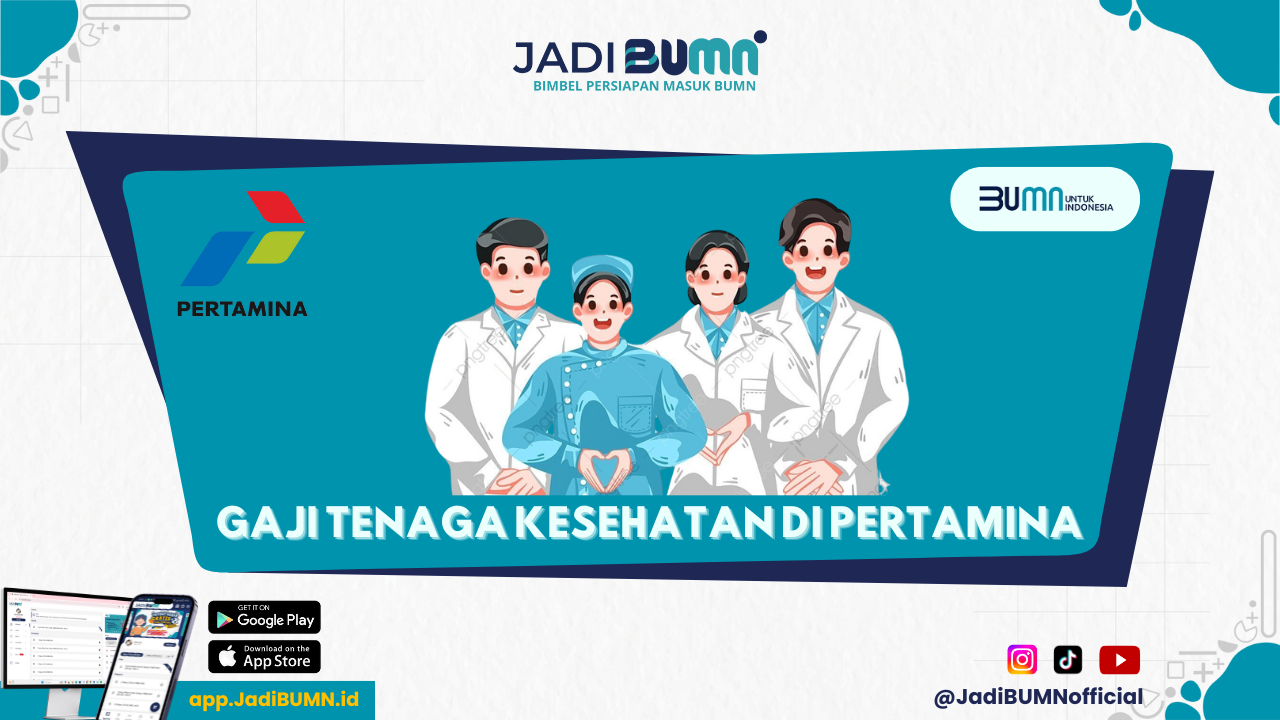 Gaji Tenaga Kesehatan di Pertamina - Terungkap! Segini Besar Gaji Tenaga Kesehatan di Pertamina!