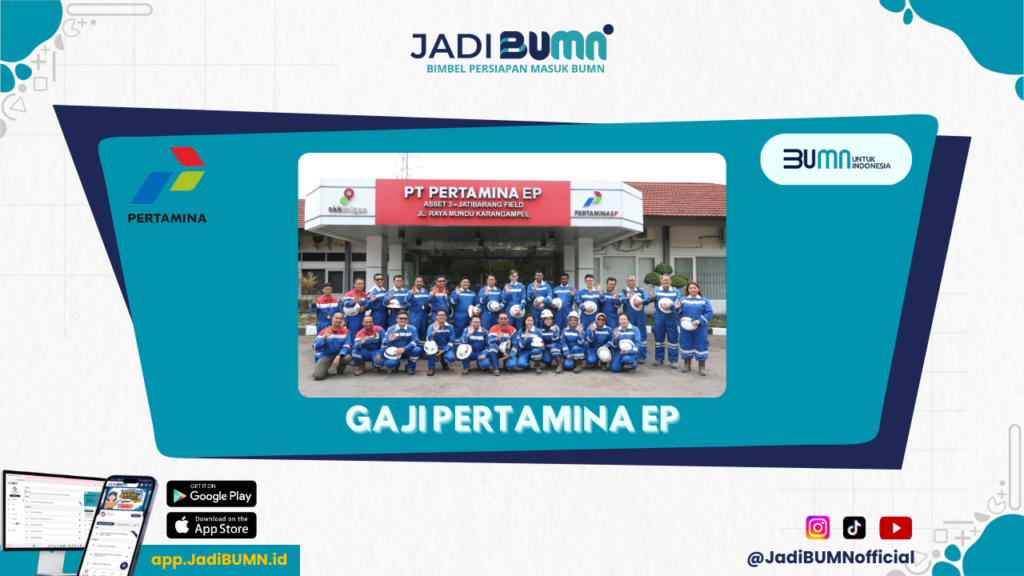 Gaji Pertamina EP - Gaji Sempurna? Fakta Menarik tentang Gaji Pertamina EP!