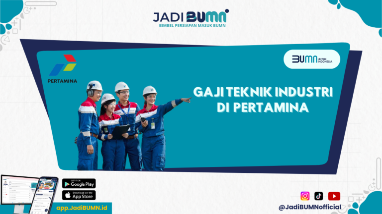 Gaji Teknik Industri di Pertamina - Mengintip Gaji Tersembunyi Teknik Industri di Pertamina!