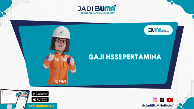 HSSE Pertamina Gaji - Gaji Impian di HSSE Pertamina? Begini Cara Meraihnya!